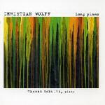 christian wolff - long piano christian wolff - long piano