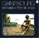 serge gainsbourg - l'homme à la tête de chou serge gainsbourg - l'homme à la tête de chou