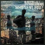 Irreversible Entanglements - who sent you? Irreversible Entanglements - who sent you?