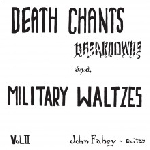 john fahey - death chants breakdowns and military waltzes (blue vinyl) john fahey - death chants breakdowns and military waltzes (blue vinyl)