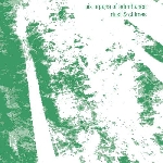six organs of admittance - dust and chimes six organs of admittance - dust and chimes