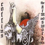coffins / the arm and sword of a bastard god - split coffins / the arm and sword of a bastard god - split
