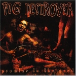 pig destroyer - prowler in the yard pig destroyer - prowler in the yard