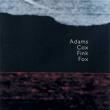 adams - cox - fink - fox - s/t adams - cox - fink - fox - s/t