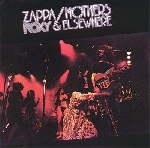 frank zappa / mothers of invention - roxy & elsewhere frank zappa / mothers of invention - roxy & elsewhere