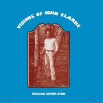 john clarke - visions of john clarke john clarke - visions of john clarke