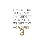 spacemen 3 - for all the fucked-up children of this world spacemen 3 - for all the fucked-up children of this world