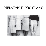 inflatable boy clams - s/t inflatable boy clams - s/t