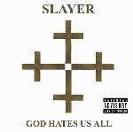 slayer - god hates us all (180 gr.) slayer - god hates us all (180 gr.)