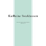 karlheinz stockhausen - beton-studie / zeitmass für fünf holzbläser / klavierstuck XI karlheinz stockhausen - beton-studie / zeitmass für fünf holzbläser / klavierstuck XI