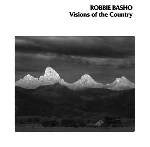 robbie basho - visions of the country robbie basho - visions of the country