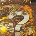 brigitte fontaine - brigitte fontaine est ... folle brigitte fontaine - brigitte fontaine est ... folle