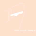 steve roden - brandon labelle - the house was quiet and the world was calm steve roden - brandon labelle - the house was quiet and the world was calm