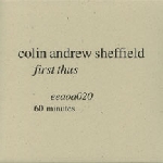 colin andrew sheffield - first thus colin andrew sheffield - first thus