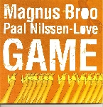 magnus broo - paal nilssen-love - game magnus broo - paal nilssen-love - game
