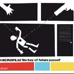 microfilm - the bay of future passed microfilm - the bay of future passed