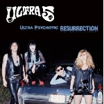 ultra 5 - ultra psychotic resurrection ultra 5 - ultra psychotic resurrection