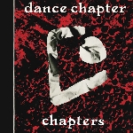 dance chapter - chapters (red vinyl) dance chapter - chapters (red vinyl)