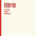 terry fox - the labyrinth scored for 11 different cats terry fox - the labyrinth scored for 11 different cats