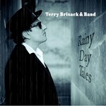 terry brisack & band - rainy day tales terry brisack & band - rainy day tales