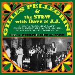 gilles pellegrini & the stew with dave & j.j. - live at week-end club de paris gilles pellegrini & the stew with dave & j.j. - live at week-end club de paris