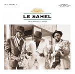 idrissa diop - cheikh tidiane tall - thierno koite - le sahel (la légende de dakar) idrissa diop - cheikh tidiane tall - thierno koite - le sahel (la légende de dakar)