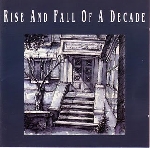 rise and fall of a decade - rise and fall of a decade rise and fall of a decade - rise and fall of a decade