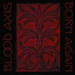 blood axis - born again blood axis - born again
