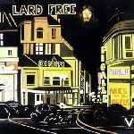 lard free - i'm around about midnight lard free - i'm around about midnight