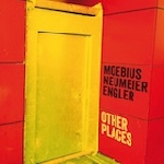 moebius, neumeier, engler - other places (180 gr.) moebius, neumeier, engler - other places (180 gr.)
