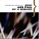 rise and fall of a decade - yesterday, today and tomorrow - 1987-2007 anthology rise and fall of a decade - yesterday, today and tomorrow - 1987-2007 anthology