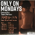 toshiro mayuzumi - only on mondays (getsuyobi-no yuka) toshiro mayuzumi - only on mondays (getsuyobi-no yuka)