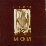 non (boyd rice) - god & beast non (boyd rice) - god & beast