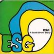 e.s.g - a south bronx story 2 e.s.g - a south bronx story 2