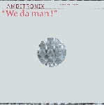 ambitronix - we da man ambitronix - we da man