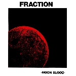 fraction - blood moon (180 gr.) fraction - blood moon (180 gr.)