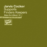 jarvis cocker - make do & mend (vol.1) jarvis cocker - make do & mend (vol.1)
