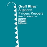 gruff rhys - make do & mend (vol.4) gruff rhys - make do & mend (vol.4)