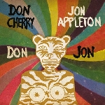 don cherry - jon appleton - don jon don cherry - jon appleton - don jon