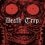 death trip - pain is the pain - the complete death trip 1988-1994 death trip - pain is the pain - the complete death trip 1988-1994