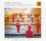roberto ottaviano - forgotten matches, the worlds of steve lacy roberto ottaviano - forgotten matches, the worlds of steve lacy