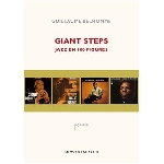 guillaume belhomme - giant steps, jazz en 100 figures (seconde édition) guillaume belhomme - giant steps, jazz en 100 figures (seconde édition)