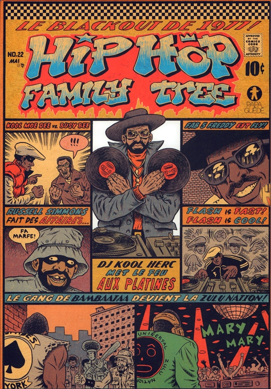 ed piskor - hip hop family tree (épisode 1 & 2 / 1970s-1983) + poster géant ed piskor - hip hop family tree (épisode 1 & 2 / 1970s-1983) + poster géant
