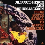 gil scott-heron brian jackson - from south africa to south carolina gil scott-heron brian jackson - from south africa to south carolina