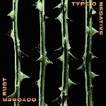 type o negative - october rust type o negative - october rust