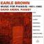 earle brown - music for pianos earle brown - music for pianos