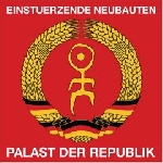 einsturzende neubauten - palast der republik einsturzende neubauten - palast der republik