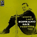 steve lacy - soprano sax steve lacy - soprano sax
