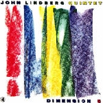 john lindberg quintet - dimension john lindberg quintet - dimension