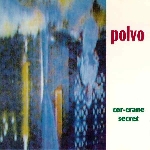 polvo - cor-crane secret polvo - cor-crane secret